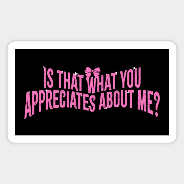 Is that what you appreciates Magnet by rt-shirts